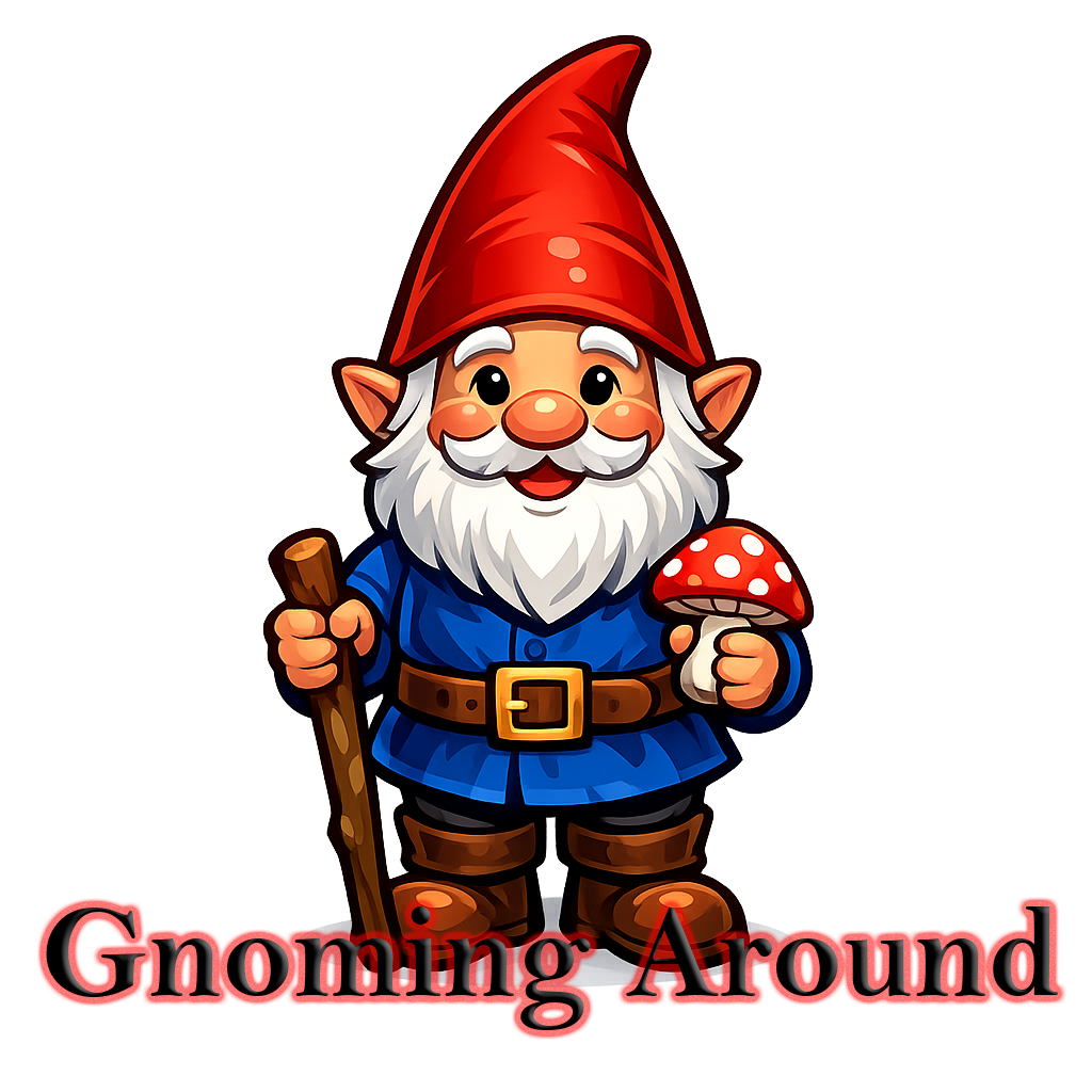Gnoming Around